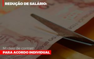 Reducao De Salario Modelo De Contrato Para Acordo Individual - Carvalho Contadores