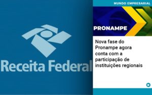Nova Fase Do Pronampe Agora Conta Com A Participacao De Instituicoes Regionais - Carvalho Contadores