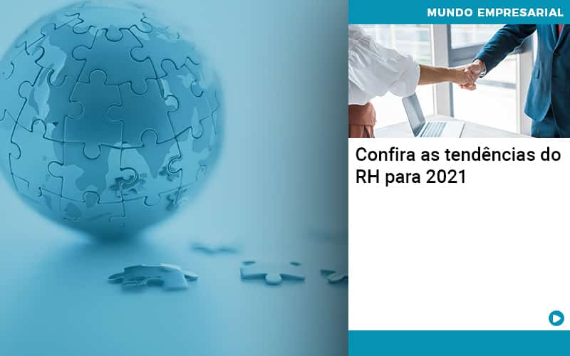 Confira As Tendencias Do Rh Para 2021 Abrir Empresa Simples - Carvalho Contadores