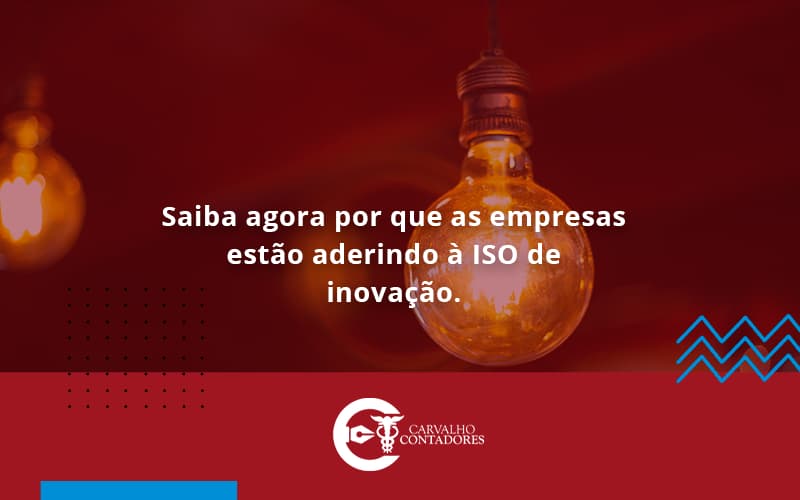 Saiba Agoraa Por Que As Empresas Estao Aderindo Carvalho Contadores - Carvalho Contadores