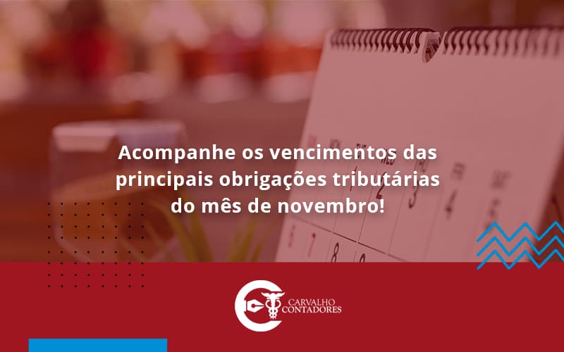 Acompanhe Os Vencimentos Carvalho Contadores - Carvalho Contadores